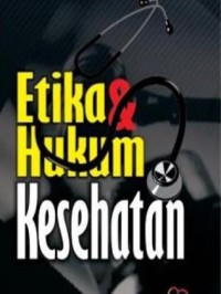 Image of Etika Hukum dan Kesehatan