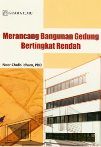 Image of Merancang Bangunan Gedung Bertingkat Rendah