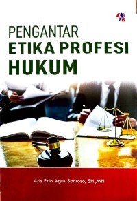Image of Pengantar Etika Profesi Hukum